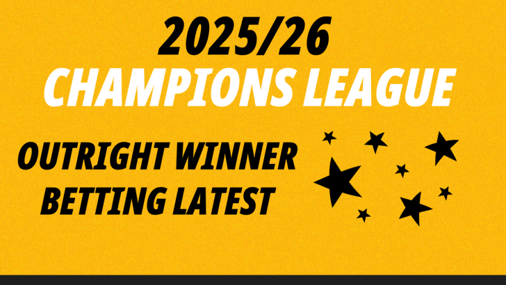 Champions League 2025/26 winner betting tips update 